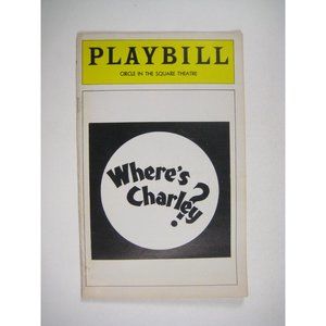 Where Charley Playbill January 1975 Circle in  Square Theatre Loesser Julia